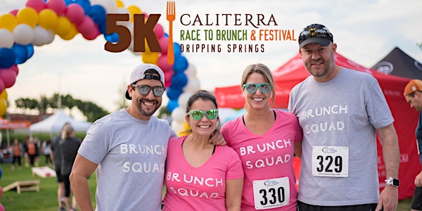 Dripping Springs Race to Brunch 5k at Caliterra