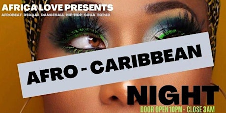 AFROBEAT/AFROCARIBBEAN NIGHTS/MASK REQUIRED primary image