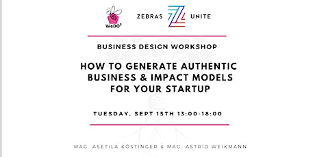 Hauptbild für How to generate authentic  business & impact models for your startup