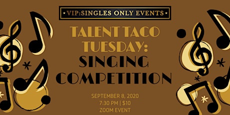 Talent Taco Tuesday: Singing Competition primary image