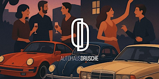 Image principale de Cruise & Chill – Afterwork-Party im Autohaus Drusche