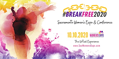 Sacramento Women's Expo & Conference 2020 - The Virtual Experience primary image
