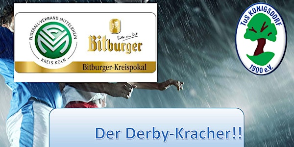 Achtelfinale Bitburger Pokal - TuS BW Königsdorf versus GW Brauweiler
