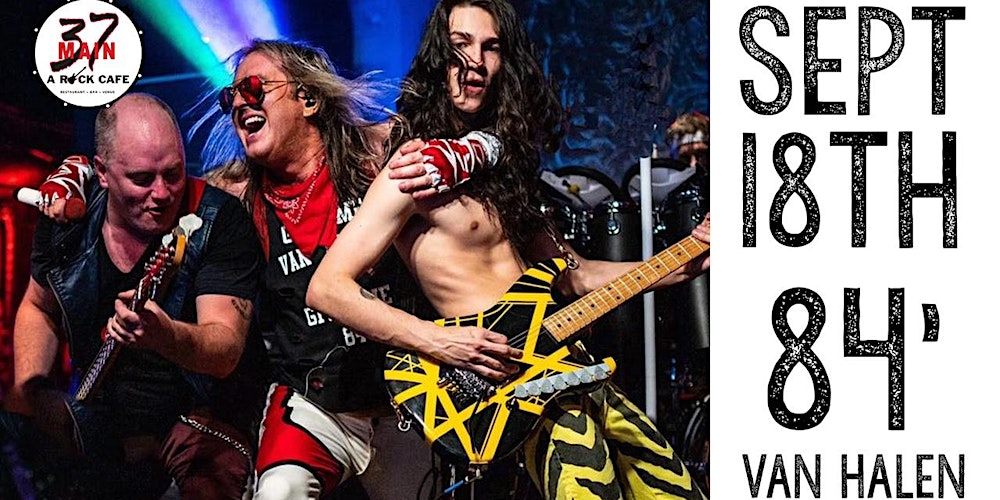 84 The Van Halen Tribute Tickets Fri Sep 18 2020 At 9 00 Pm Eventbrite
