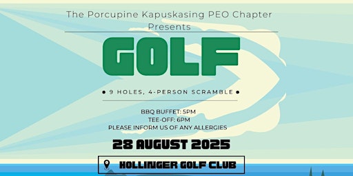 Image principale de PEO Porcupine/Kapuskasing Golf Tournament (9-holes 4-person scramble)