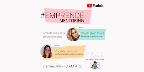 Imagen principal de #EmprendeMentoring "Competencias para Emprendedoras"