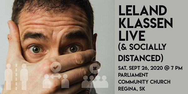 Leland Klassen - Live (& Socially Distanced) - Regina, SK