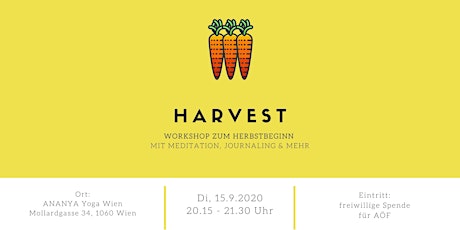 Hauptbild für HARVEST! - Workshop zum Herbstbeginn mit Meditation, Journaling und mehr