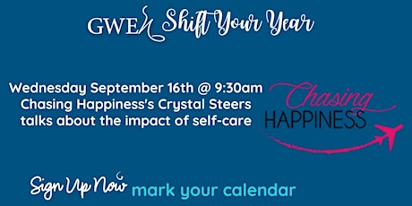 GWEn presents Chasing Happiness's The Impact of Self Care primary image