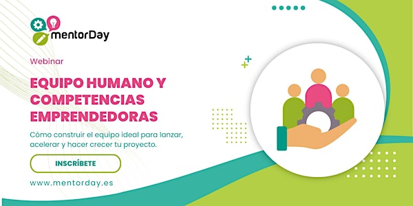 Webinar: Equipo Humano y Competencias Emprendedoras