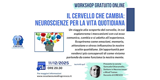 Image principale de WORKSHOP GRATUITO ONLINE: IL CERVELLO CHE CAMBIA-NEUROSCIENZE