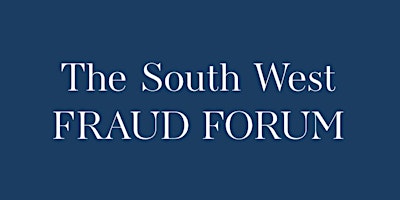 Immagine principale di The South West Fraud Forum - Autumn 2025 Conference