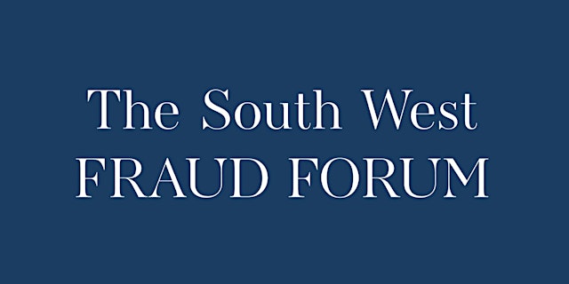 Imagem principal de The South West Fraud Forum - Autumn 2026 Conference