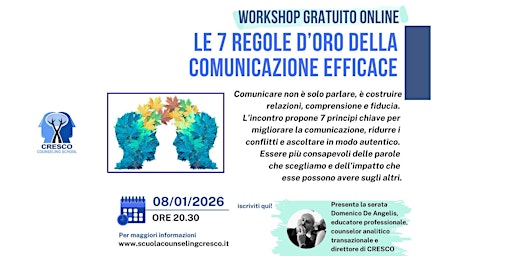 Image principale de WORKSHOP GRATUITO ONLINE: LE 7 REGOLE D'ORO DELLA COMUNICAZIONE EFFICACE