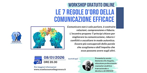 WORKSHOP GRATUITO ONLINE: LE 7 REGOLE D'ORO DELLA COMUNICAZIONE EFFICACE