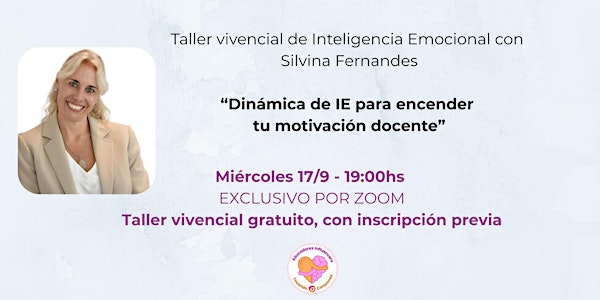 Taller Vivencial: "Dinámica de IE para encender tu motivación docente"