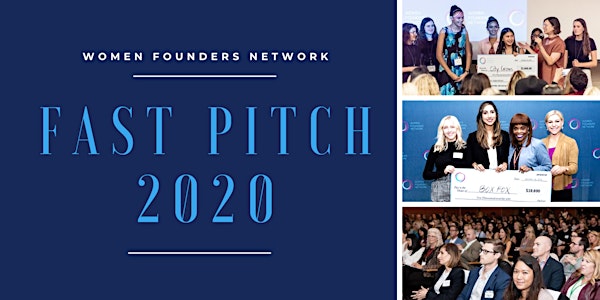 Women Founders Network 2020 Fast Pitch Virtual Event