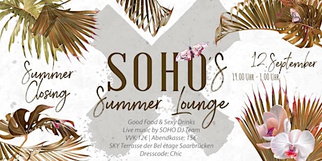 Hauptbild für SOHO's Summer Lounge - Summer Closing