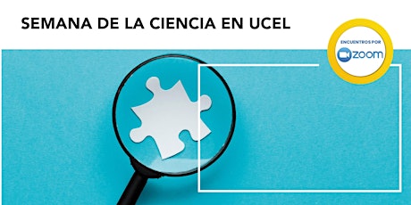 Imagen principal de Semana de la ciencia UCEL- Facultad de Química