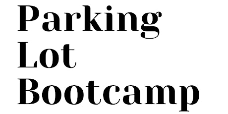 Parking Lot Bootcamp 2! primary image