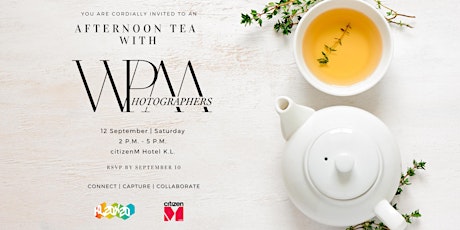 Afternoon Tea with WPM: Women Photographers Malaysia
