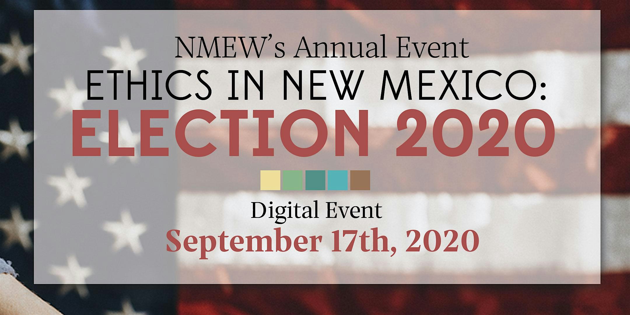 Ethics In New Mexico: Election 2020