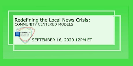 Redefining the Local News Crisis: Community Centered Models