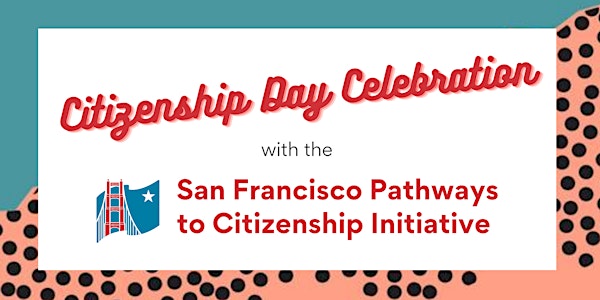 Citizenship Day 2020 Celebration with SF Pathways