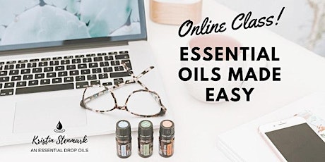 Essential Oils Made Easy - ONLINE CLASS primary image