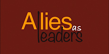 Allies as Leaders Webinar