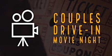 Couples Drive-In Movie Night primary image