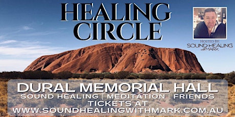 Healing Circle : Sound Healing with Mark | All Welcome(Dural Memorial Hall) primary image