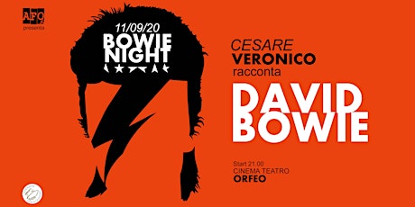 Immagine principale di BOWIE NIGHT - CESARE VERONICO racconta DAVID BOWIE 