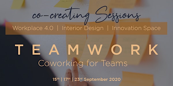 Co-Creating Session #1 | Teamwork - Coworking for Teams