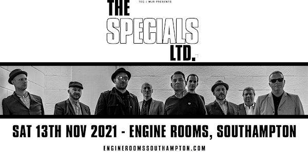 The Specials LTD (Engine Rooms, Southampton)
