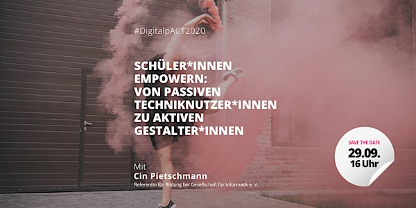 #DigitalpACT2020 | Webinar mit Cin Pietschmann