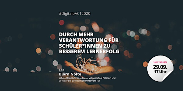 #DigitalpACT2020 | Webinar mit Björn Nölte