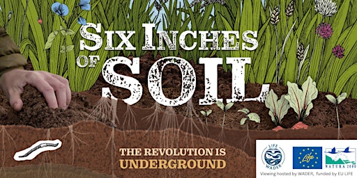 Image principale de Six Inches of Soil Film Screening - Northumberland