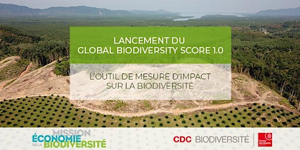Présentation du Global Biodiversity Score 1.0