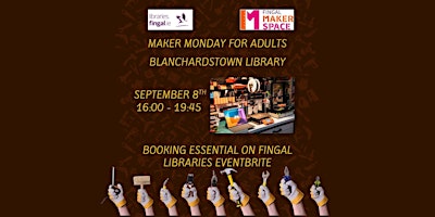 Immagine principale di Maker Monday for Adults