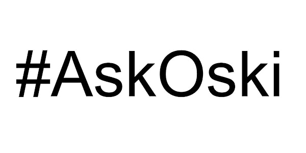 #AskOski Live