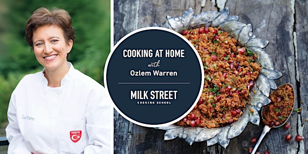 Cooking at Home with Ozlem Warren: Turkish Meze