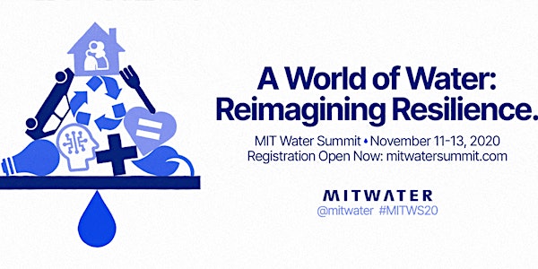 [Virtual] MIT Water Summit 2020 - Special Admission