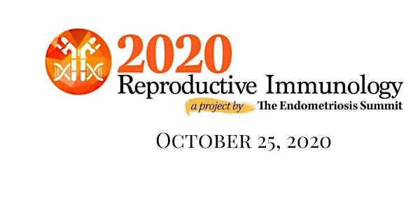 Reproductive Immunology by The Endometriosis Summit
