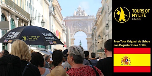 Imagem principal do evento Free Tour Original de Lisboa con Degustaciones Grátis (por la tarde 14:30H)
