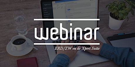 Webinar ERD/ZW en de Xpert Suite