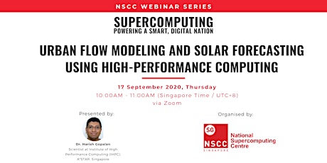 [NSCC Webinar Series] Urban Flow Modeling and Solar Forecasting Using HPC primary image