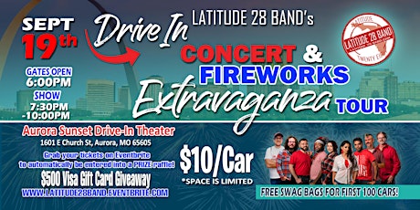 Latitude28's Drive-In Concert & Fireworks Extravaganza! (Aurora, MO) primary image