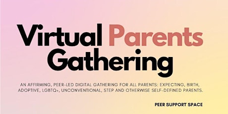 Virtual Parents Gathering tickets