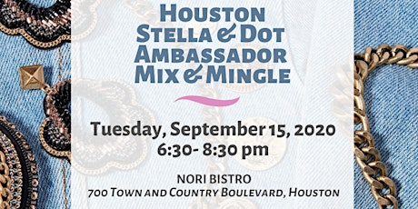 Houston: Stella & Dot Ambassador Mix & Mingle primary image